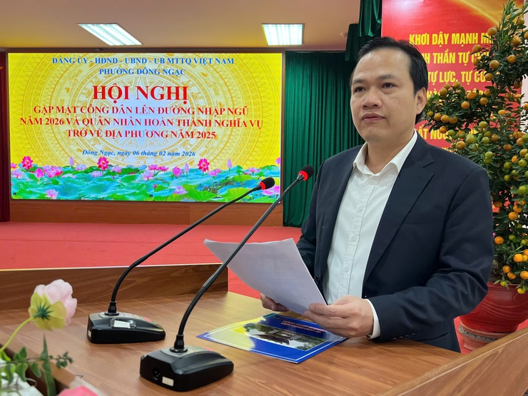 PHƯỜNG ĐÔNG NGẠC TỔ CHỨC HỘI NGHỊ GẶP MẶT CÔNG DÂN LÊN ĐƯỜNG NHẬP NGŨ NĂM 2026 VÀ QUÂN NHÂN HOÀN THÀNH NGHĨA VỤ QUÂN SỰ TRỞ VỀ ĐỊA PHƯƠNG- Ảnh 4.