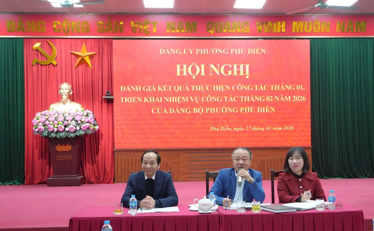 Hội nghị đánh giá kết quả thực hiện công tác tháng 01, triển khai nhiệm vụ công tác tháng 02 năm 2026 của Đảng bộ phường Phú Diễn- Ảnh 1.