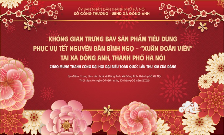 Không gian trưng bày sản phẩm tiêu dùng phục vụ Tết Nguyên Đán Bính Ngọ - "Xuân Đoàn Viên" tại xã Đông Anh, thành phố Hà Nội- Ảnh 1.