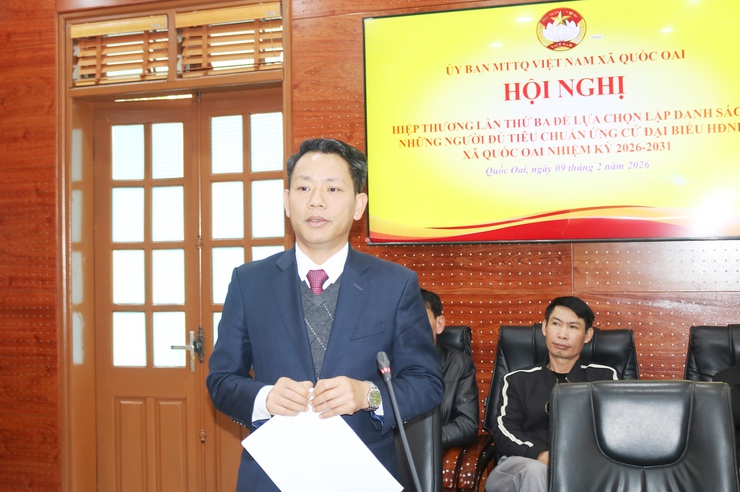 XÃ QUỐC OAI TỔ CHỨC HỘI NGHỊ HIỆP THƯƠNG LẦN THỨ BA, THỐNG NHẤT DANH SÁCH NGƯỜI ỨNG CỬ ĐẠI BIỂU HĐND NHIỆM KỲ 2026–2031- Ảnh 8.