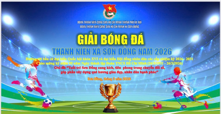 Ban Chấp hành Đoàn xã Sơn Đồng tổ chức lễ khai mạc “Giải bóng đá nam thanh niên xã Sơn Đồng lần thứ I, năm 2026”- Ảnh 1.