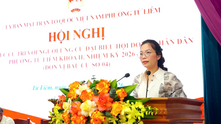 Hội nghị tiếp xúc cử tri với người ứng cử đại biểu HĐND phường Từ Liêm khóa II, nhiệm kỳ 2026 – 2031 (Đơn vị bầu cử số 04)- Ảnh 4.