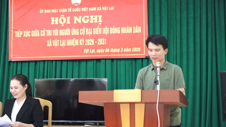 Hội nghị tiếp xúc cử tri để những người ứng cử đại biểu HĐND xã Vật Lại, khóa XXI nhiệm kỳ 2026 - 2031, tại đơn vị Bầu cử số 04 thực hiện quyền vận động bầu cử- Ảnh 6.