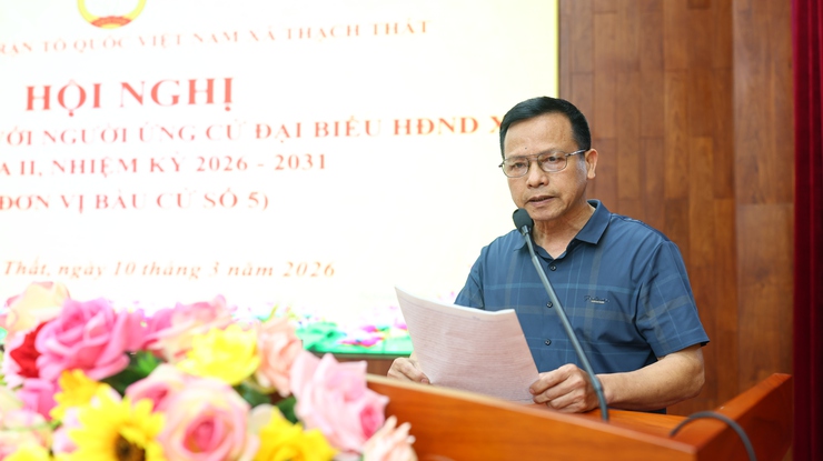 THẠCH THẤT: HỘI NGHỊ TIẾP XÚC CỬ TRI VẬN ĐỘNG BẦU CỬ TẠI ĐƠN VỊ BẦU CỬ SỐ 5 - Ảnh 3.