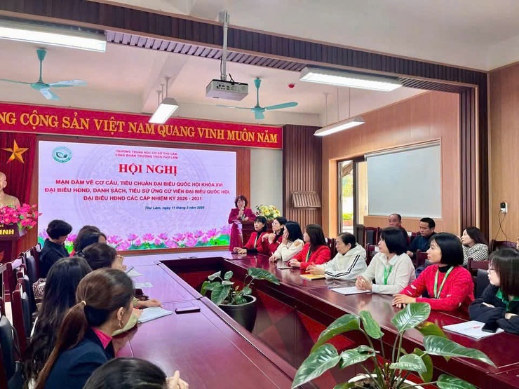 CÁC NHÀ TRƯỜNG TRÊN ĐỊA BÀN XÃ THƯ LÂM TỔ CHỨC HỘI NGHỊ MẠN ĐÀM VỀ CƠ CẤU, TIÊU CHUẨN ĐẠI BIỂU QUỐC HỘI KHÓA XVI VÀ ĐẠI BIỂU HĐND CÁC CẤP NHIỆM KỲ 2026 – 2031- Ảnh 18.