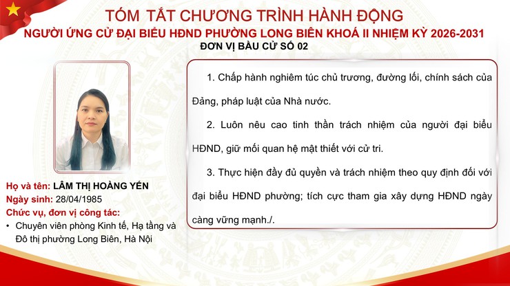 Tổng hợp tóm tắt chương trình hành động của các ứng cử viên đại biểu HĐND phường Long Biên nhiệm kỳ 2026 - 2031- Ảnh 15.