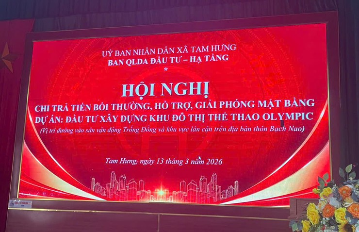 Tam Hưng chi trả hơn 309 tỷ đồng bồi thường, hỗ trợ giải phóng mặt bằng Dự án Khu đô thị thể thao Olympic- Ảnh 1.