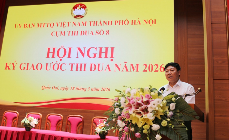 Quốc Oai: Ký kết giao ước thi đua Cụm số 8 MTTQ Thành phố Hà Nội năm 2026- Ảnh 7.