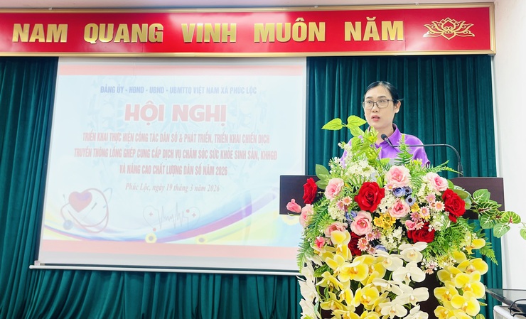 Xã Phúc Lộc tổ chức hội nghị triển khai thực hiện công tác dân số & phát triển; triển khai chiến dịch truyền thông lồng ghép cung cấp dịch vụ chăm sóc sức khoẻ sinh sản, KHHGĐ và nâng cao chất lượng dân số năm 2026- Ảnh 6.