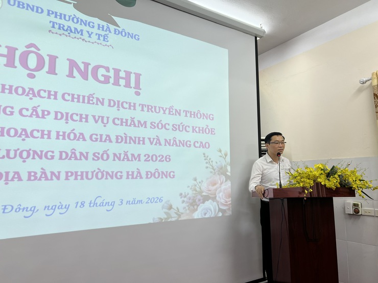 Trạm Y tế phường Hà Đông triển khai chiến dịch nâng cao chất lượng dân số năm 2026- Ảnh 1.