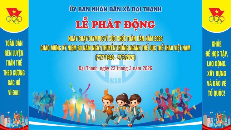 NGÀY CHẠY OLYMPIC VÌ SỨC KHOẺ TOÀN DÂN XÃ ĐẠI THANH NĂM 2026- Ảnh 1.