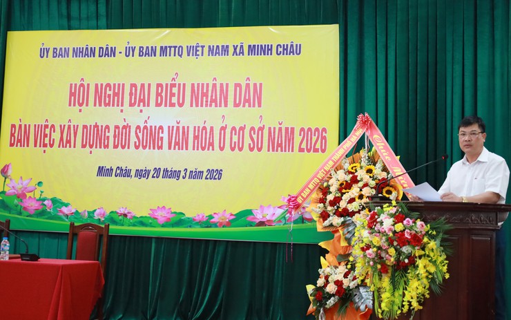 Xã Minh Châu tổ chức Hội nghị Đại biểu Nhân dân bàn giải pháp xây dựng đời sống văn hóa năm 2026.- Ảnh 1.
