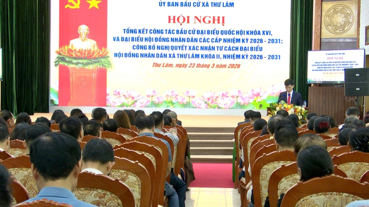 XÃ THƯ LÂM TỔ CHỨC HỘI NGHỊ TỔNG KẾT CÔNG TÁC BẦU CỬ ĐẠI BIỂU QUỐC HỘI KHÓA XVI VÀ ĐẠI BIỂU HĐND CÁC CẤP NHIỆM KỲ 2026–2031- Ảnh 6.