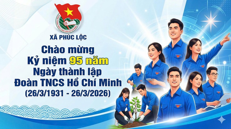 Tuyên truyền Kỷ niệm 95 năm Ngày thành lập Đoàn TNCS Hồ Chí Minh (26/3/1931-26/3/2026)- Ảnh 1.