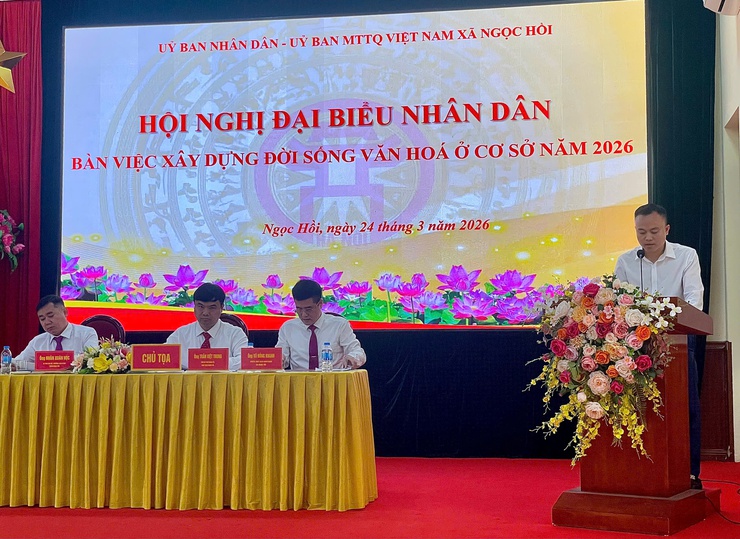 HỘI NGHỊ ĐẠI BIỂU NHÂN DÂN XÃ NGỌC HỒI BÀN VIỆC XÂY DỰNG ĐỜI SỐNG VĂN HÓA Ở CƠ SỞ NĂM 2026- Ảnh 2.