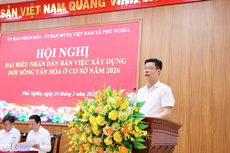 UBND - Ủy ban MTTQ Việt Nam xã Phú Nghĩa tổ chức Hội nghị đại biểu nhân dân bàn việc xây dựng đời sống văn hóa ở cơ sở năm 2026- Ảnh 4.