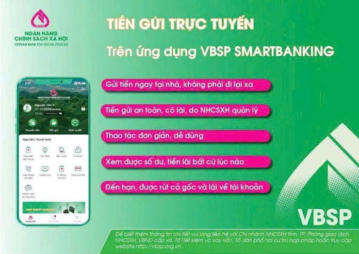 TUYÊN TRUYỀN TRIỂN KHAI DỊCH VỤ TIỀN GỬI TRỰC TUYẾN TRÊN ỨNG DỤNG VBSP SMARTBANKING
- Ảnh 2.