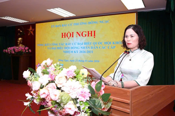 Phường Đông Ngạc tổng kết công tác bầu cử đại biểu Quốc hội khóa XVI và đại biểu HĐND các cấp nhiệm kỳ 2026 – 2031- Ảnh 2.