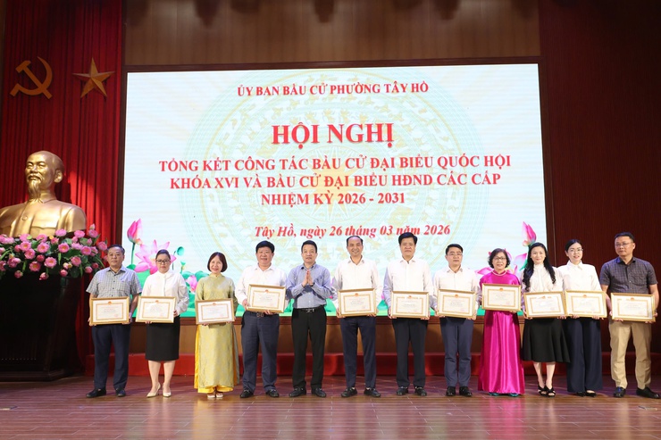 Phường Tây Hồ: Tổng kết công tác bầu cử Đại biểu Quốc hội khóa XVI và Đại biểu HĐND các cấp, nhiệm kỳ 2026-2031- Ảnh 5.