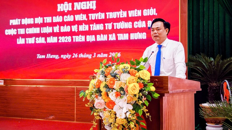 Tam Hưng phát động Cuộc thi chính luận và Hội thi báo cáo viên, tuyên truyền viên giỏi năm 2026- Ảnh 2.