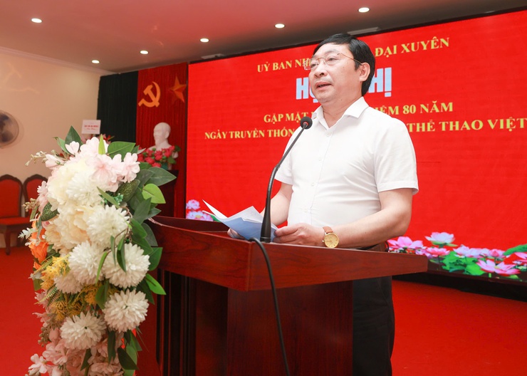 Xã Đại Xuyên tổ chức gặp mặt kỷ niệm 80 năm Ngày truyền thống ngành Thể dục thể thao Việt Nam- Ảnh 4.