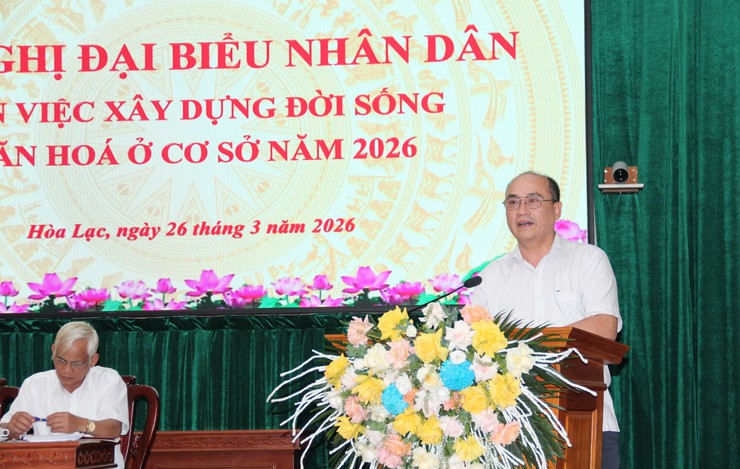 Hội nghị đại biểu Nhân dân xã Hòa Lạc: Chung sức xây dựng môi trường sống văn minh, hiện đại- Ảnh 6.