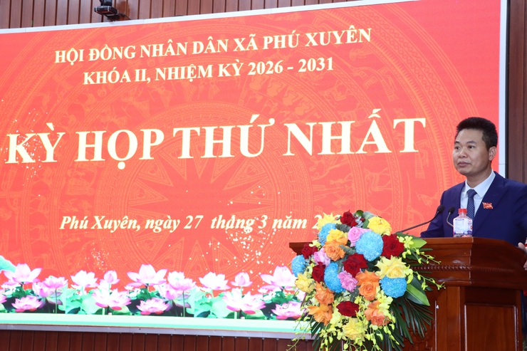 Kỳ họp thứ nhất HĐND xã Phú Xuyên khóa II, nhiệm kỳ 2026 - 2031- Ảnh 2.