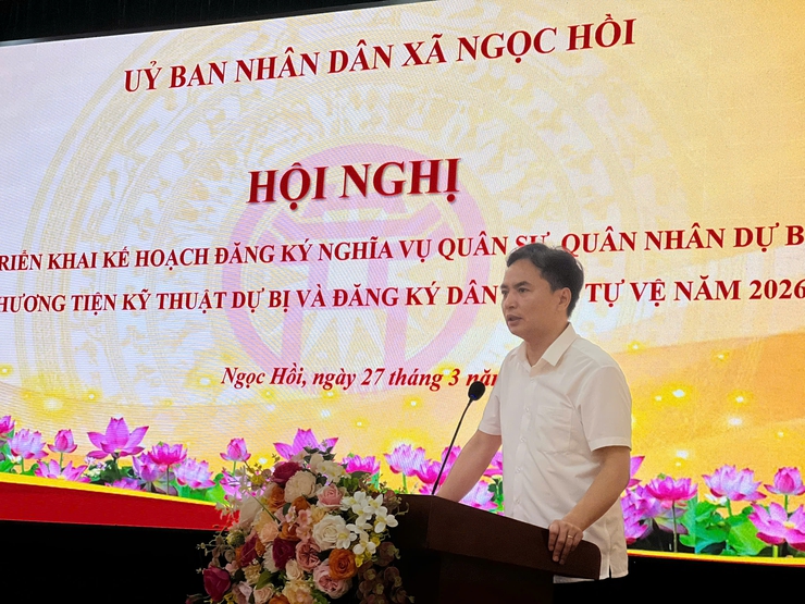 Ban chỉ huy Quân sự xã Ngọc Hồi: Chủ động xây dựng lực lượng, nâng cao hiệu quả công tác quốc phòng năm 2026- Ảnh 4.