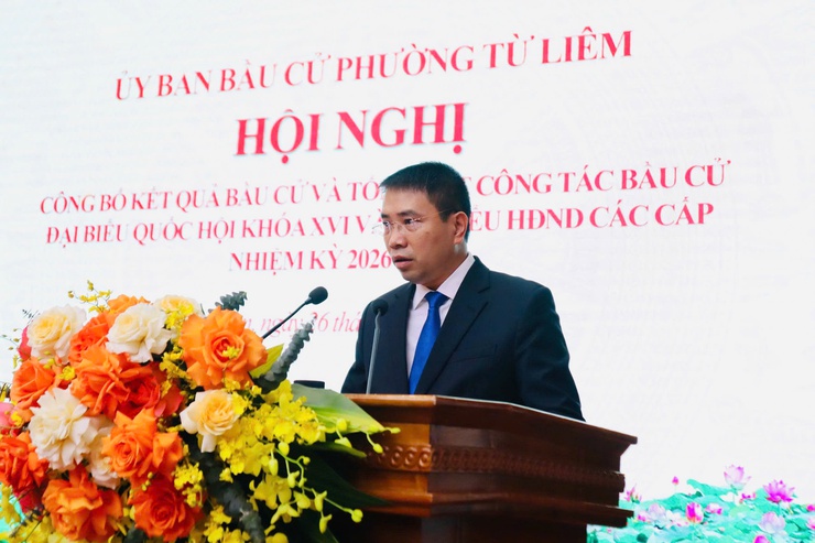 Phường Từ Liêm công bố kết quả bầu cử và tổng kết công tác bầu cử đại biểu Quốc hội khóa XVI và đại biểu HĐND các cấp nhiệm kỳ 2026-2031- Ảnh 2.