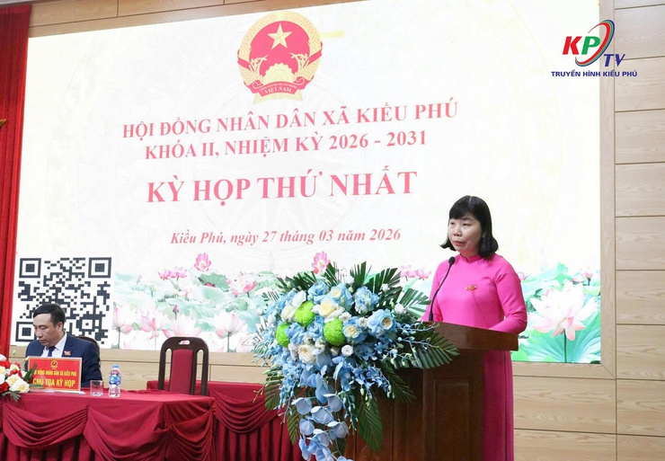 Kỳ họp thứ Nhất Hội đồng nhân dân xã Kiều Phú khóa II, nhiệm kỳ 2026 – 2031- Ảnh 3.