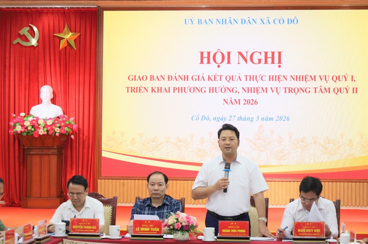 UBND XÃ CỔ ĐÔ TỔ CHỨC HỘI NGHỊ ĐÁNH GIÁ KẾT QUẢ THỰC HIỆN NHIỆM VỤ QUÝ I, TRIỂN KHAI NHIỆM VỤ QUÝ II NĂM 2026- Ảnh 1.