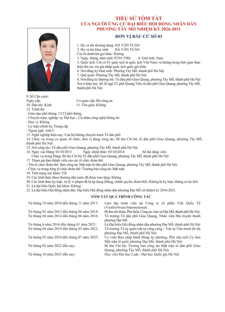 TIỂU SỬ TÓM TẮT
CỦA NGƯỜI ỨNG CỬ ĐẠI BIỂU HỘI ĐỒNG NHÂN DÂN PHƯỜNG TÂY MỖ NHIỆM KỲ 2026-2031
ĐƠN VỊ BẦU CỬ SỐ 03- Ảnh 7.