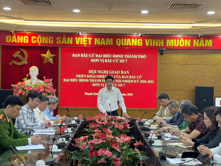 Hội nghị giao ban triển khai nhiệm vụ của ban bầu cử đại biểu HĐND thành phố Hà Nội nhiệm kỳ 2026-2031 ở đơn vị bầu cử số 7- Ảnh 1.