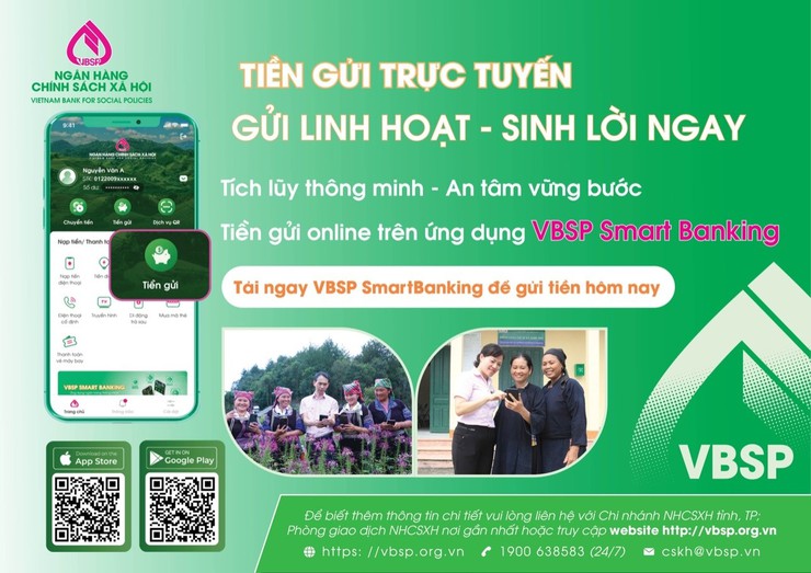 Ngân hàng Chính sách xã hội ra mắt sản phẩm Tiền gửi trực tuyến trên ứng dụng VBSP SmartBanking- Ảnh 1.