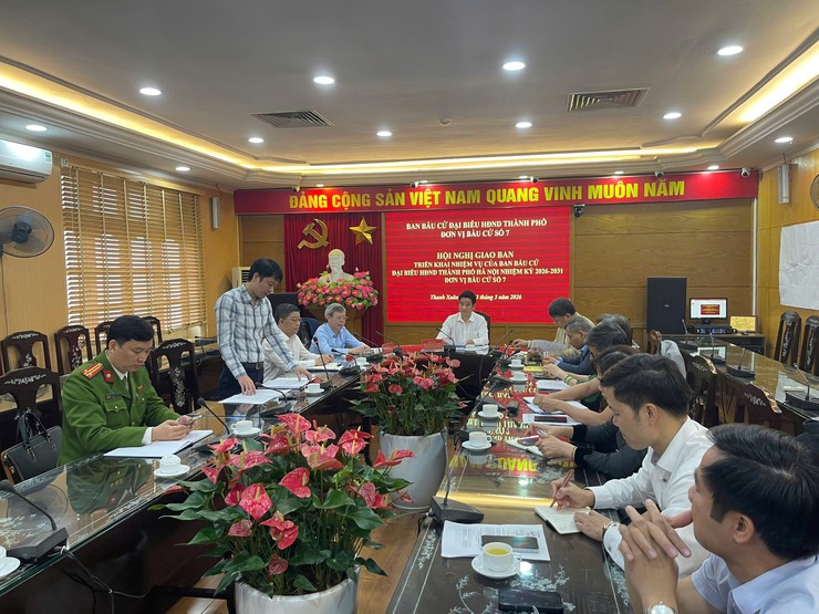 Hội nghị giao ban triển khai nhiệm vụ của ban bầu cử đại biểu HĐND thành phố Hà Nội nhiệm kỳ 2026-2031 ở đơn vị bầu cử số 7- Ảnh 3.