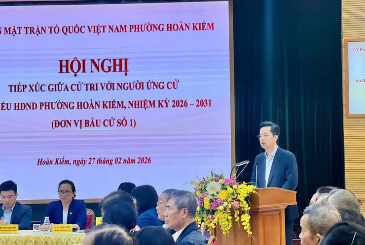 Hội nghị tiếp xúc giữa cử tri với người ứng cử Đại biểu HĐND phường Hoàn Kiếm, nhiệm kỳ 2026-2031- Ảnh 1.
