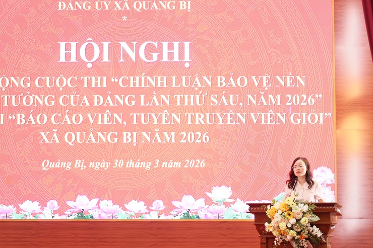 Đảng ủy xã Quảng Bị: Phát động cuộc thi “Chính luận bảo vệ nền tảng tư tưởng của Đảng lần thứ Sáu” và Hội thi “Báo cáo viên, tuyên truyền viên giỏi” xã Quảng Bị năm 2026- Ảnh 9.