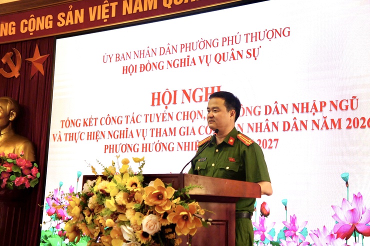 Phường Phú Thượng tổng kết công tác tuyển chọn, gọi công dân nhập ngũ và thực hiện nghĩa vụ tham gia Công an nhân dân năm 2026- Ảnh 3.
