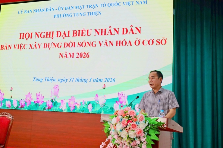 Phường Tùng Thiện tổ chức Hội nghị đại biểu nhân dân bàn giải pháp xây dựng đời sống văn hóa ở cơ sở năm 2026- Ảnh 3.