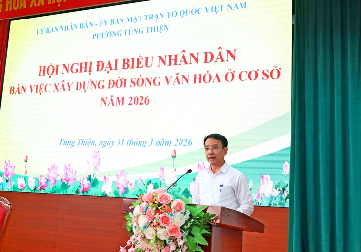 Phường Tùng Thiện tổ chức Hội nghị đại biểu nhân dân bàn giải pháp xây dựng đời sống văn hóa ở cơ sở năm 2026- Ảnh 1.