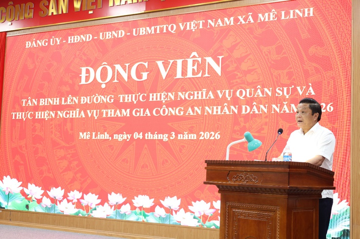 Xã Mê Linh động viên tân binh lên đường nhập ngũ năm 2026- Ảnh 1.
