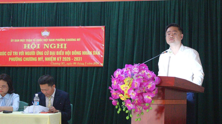 Ứng cử viên đại biểu Hội đồng nhân dân phường Chương Mỹ khóa II, nhiệm kỳ 2026–2031 đơn vị bầu cử số 7 tiếp xúc cử tri khu vực TDP Hòa Bình, Rạng Đông, Giang Chính- Ảnh 3.