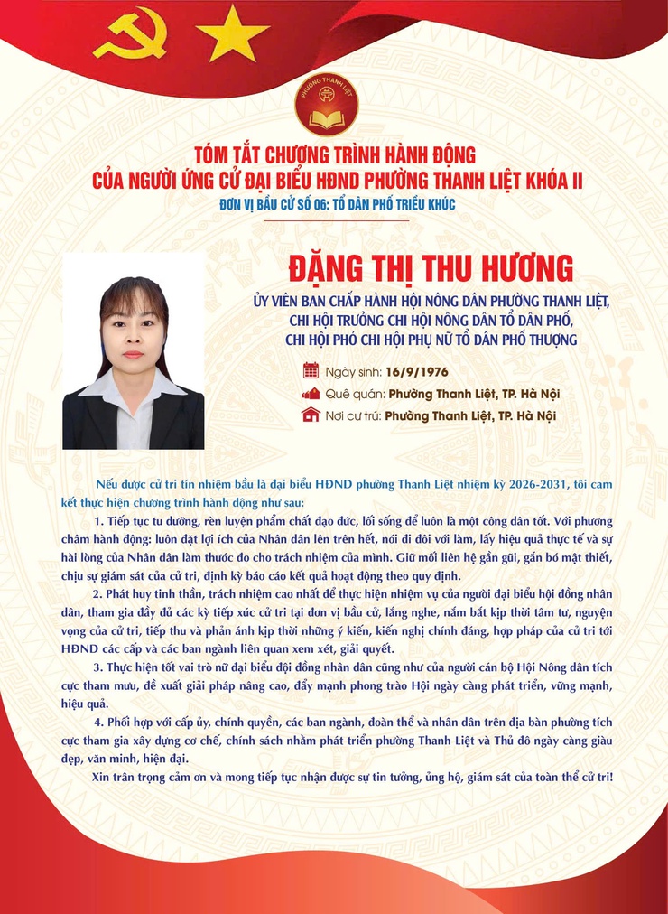 TÓM TẮT CHƯƠNG TRÌNH HÀNH ĐỘNG CỦA NGƯỜI THAM GIA ỨNG CỬ ĐẠI BIỂU HĐND PHƯỜNG THANH LIỆT KHÓA II NHIỆM KỲ 2026 - 2031, ĐƠN VỊ BẦU CỬ SỐ 06 - TỔ DÂN PHỐ TRIỀU KHÚC- Ảnh 6.