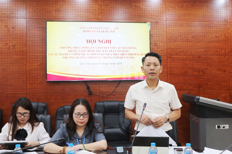 Đảng ủy xã Quốc Oai: Tăng cường phối hợp, phát huy vai trò các tổ chức trong thực hiện nhiệm vụ chính trị quý II/2026- Ảnh 2.