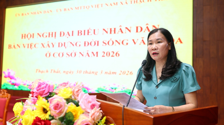 Thạch Thất: Tổ chức thành công Hội nghị đại biểu Nhân dân bàn việc xây dựng đời sống văn hóa ở cơ sở năm 2026- Ảnh 2.