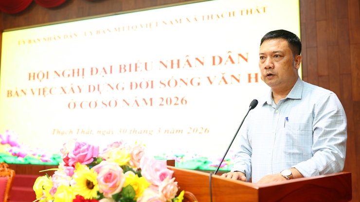 Thạch Thất: Tổ chức thành công Hội nghị đại biểu Nhân dân bàn việc xây dựng đời sống văn hóa ở cơ sở năm 2026- Ảnh 5.