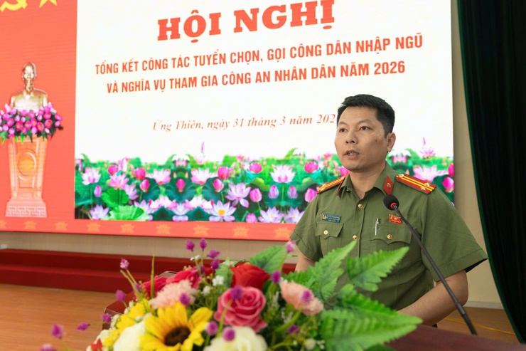 Ứng Thiên tổng kết công tác tuyển chọn, gọi công dân nhập ngũ và nghĩa vụ tham gia công an nhân dân năm 2026- Ảnh 6.