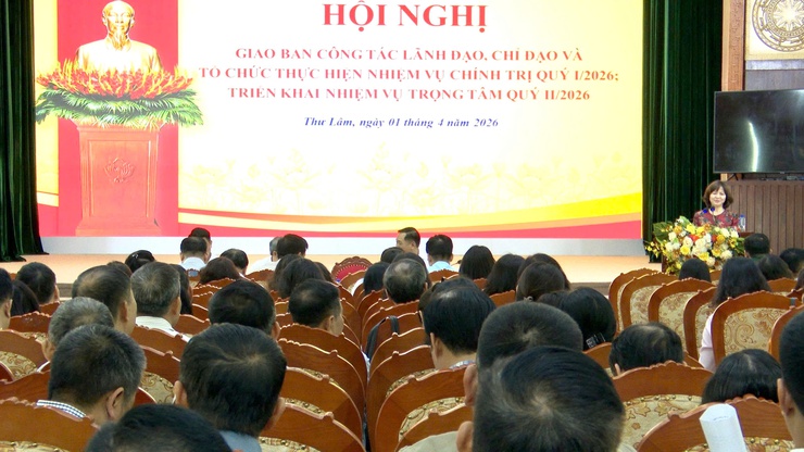 THƯ LÂM TỔ CHỨC HỘI NGHỊ GIAO BAN CÔNG TÁC LÃNH ĐẠO, CHỈ ĐẠO VÀ TRIỂN KHAI NHIỆM VỤ CHÍNH TRỊ QUÝ I/2026; TRIỂN KHAI NHIỆM VỤ TRỌNG TÂM QUÝ II/2026- Ảnh 22.