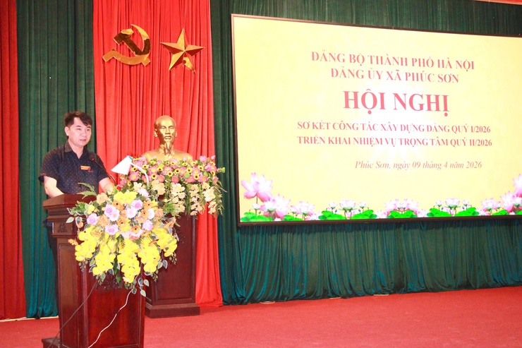 PHÚC SƠN TỔ CHỨC HỘI NGHỊ SƠ KẾT CÔNG TÁC XÂY DỰNG ĐẢNG QUÝ I NĂM 2026, TRIỂN KHAI NHIỆM VỤ TRỌNG TÂM QUÝ II NĂM 2026- Ảnh 1.