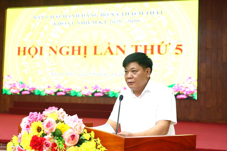 THẠCH THẤT: HỘI NGHỊ BAN CHẤP HÀNH ĐẢNG BỘ XÃ KHÓA I, NHIỆM KỲ 2025–2030 LẦN THỨ 5- Ảnh 4.